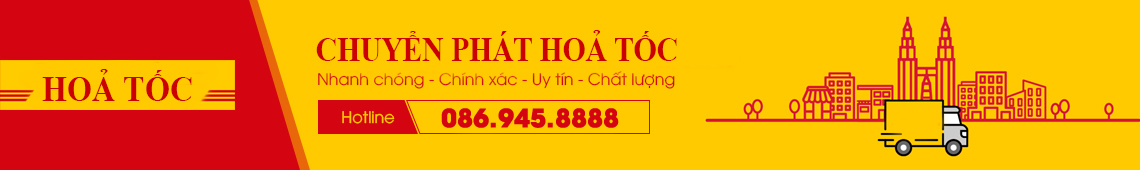 Chuyển Phát Nhanh Hỏa Tốc